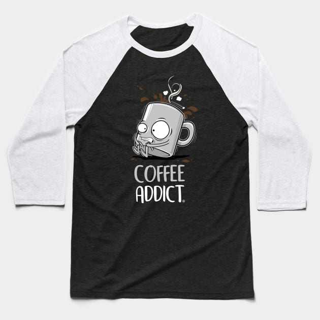 COFFEE ADDICT Baseball T-Shirt by FernandoSala